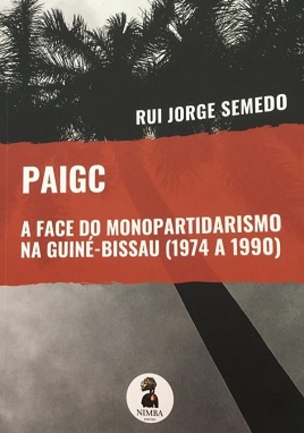 7th Conference CEAUP 2021-2022: PAIGC - A Face do Monopartidarismo na Guin&eacute;-Bissau (1974 a 1990)