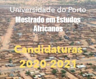 Mestrado em estudos Africanos - Candidaturas para o ano letivo 2020/2021 - 2&ordf; fase