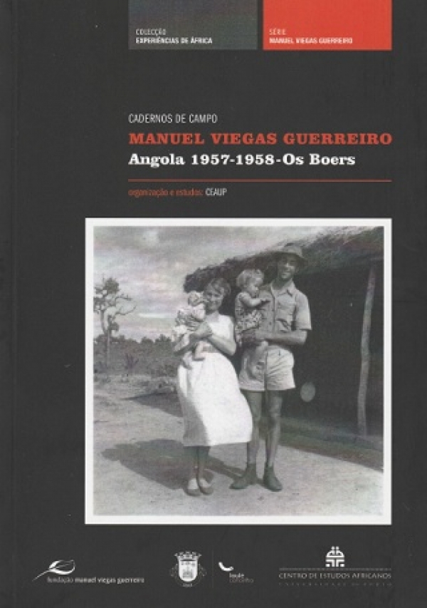 Issue 7 of Cadernos de Campo - Manuel Viegas Guerreiro - Angola 1957-1958 - Os Boers