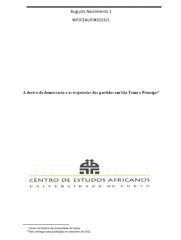 Working Paper: A deriva da democracia e as trajet&oacute;rias dos partidos em S&atilde;o Tom&eacute; e Pr&iacute;ncipe