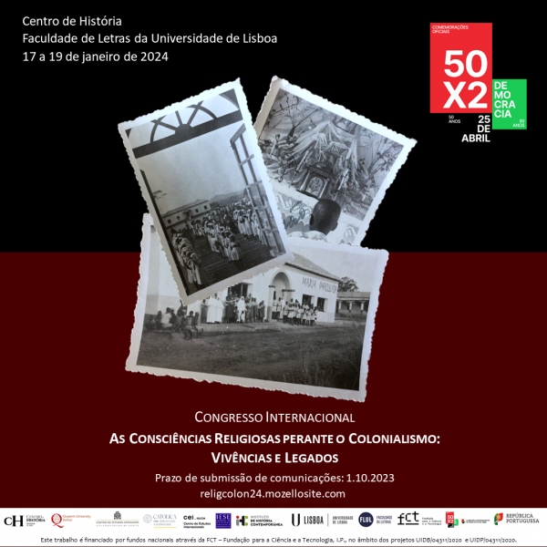 CONGRESSO INTERNACIONAL - As Consci&ecirc;ncias Religiosas perante o Colonialismo: Viv&ecirc;ncias e Legados