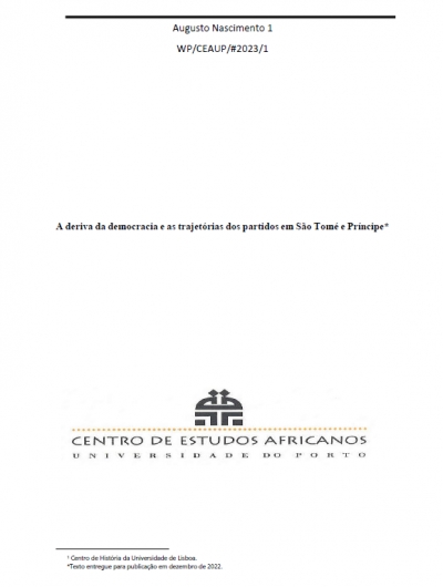 Working-Paper: A deriva da democracia e as trajet&oacute;rias dos partidos em S&atilde;o Tom&eacute; e Pr&iacute;ncipe