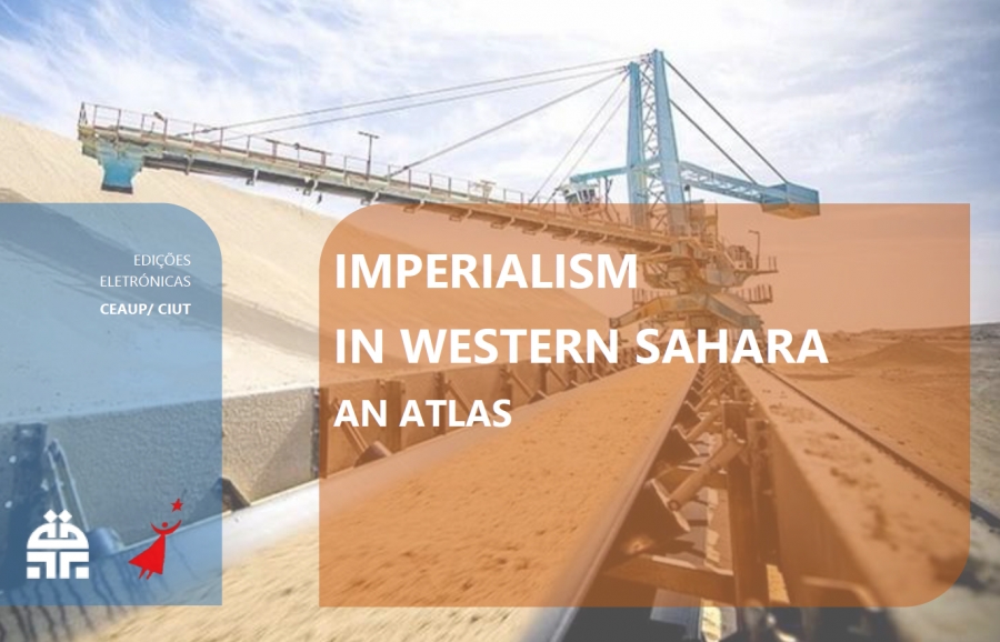 Imperialism in Western Sahara — an Atlas