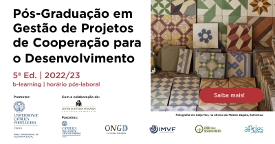 P&oacute;s-gradua&ccedil;&atilde;o em Gest&atilde;o de Projetos de Coopera&ccedil;&atilde;o para o Desenvolvimento 2022/23 | 5.&ordf; edi&ccedil;&atilde;o