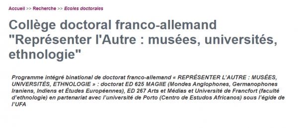 Col&eacute;gio Doutoral franco-luso-alem&atilde;o: Representar o Outro - museus, universidades, etnologia